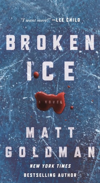 Matt Goldman - Broken Ice, E-bok