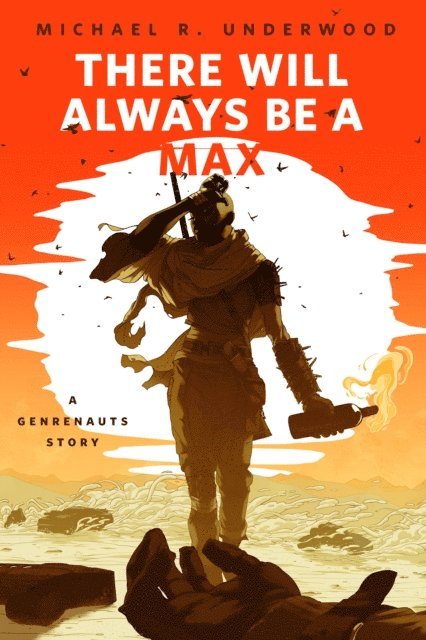 Michael R. Underwood - There Will Always Be a Max (A Genrenauts story), E-bok. Tillgänglighet: Lägg i varukorg