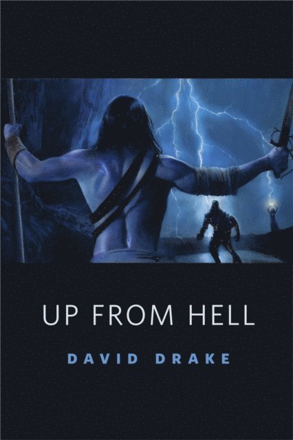 David Drake - Up From Hell, E-bok