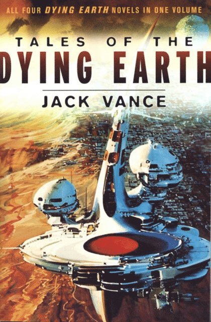 Jack Vance - Tales of the Dying Earth, E-bok