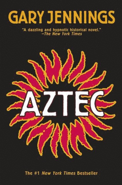 Gary Jennings - Aztec, E-bok