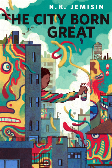 N. K. Jemisin - City Born Great, E-bok