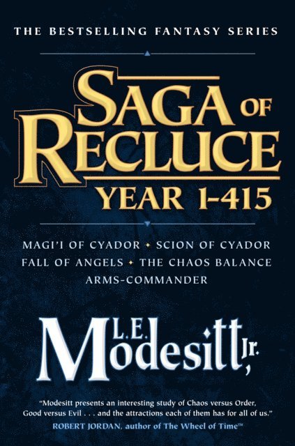 Jr. L. E. Modesitt - Saga of Recluce, Year 1-415, E-bok