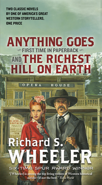 Anything Goes and The Richest Hill on Earth