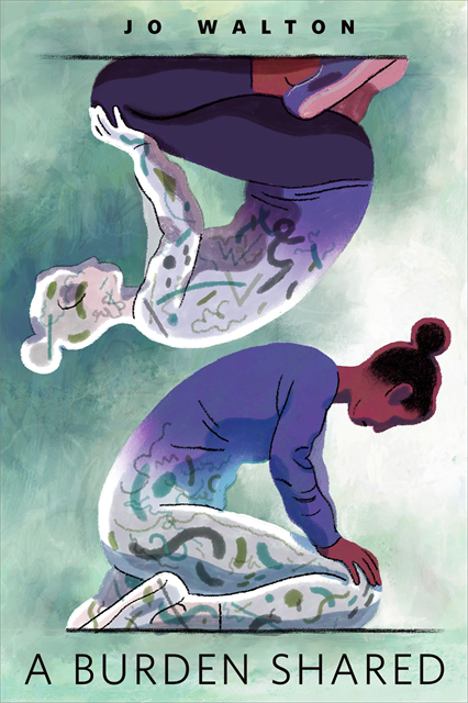 Jo Walton - Burden Shared, E-bok