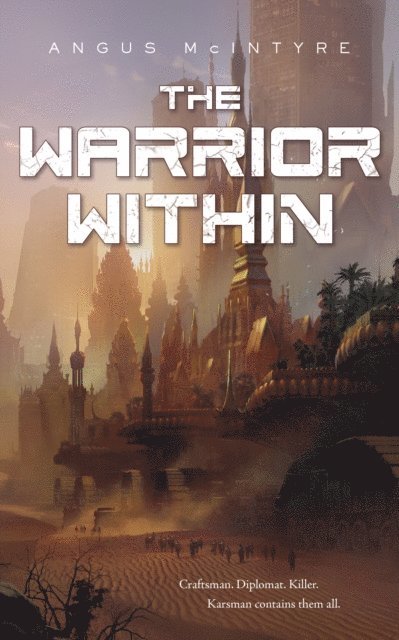 Angus McIntyre - Warrior Within, E-bok