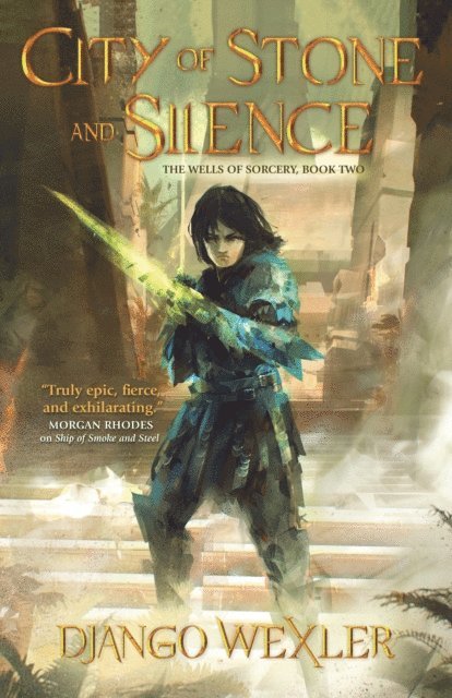 Django Wexler - City of Stone and Silence, E-bok