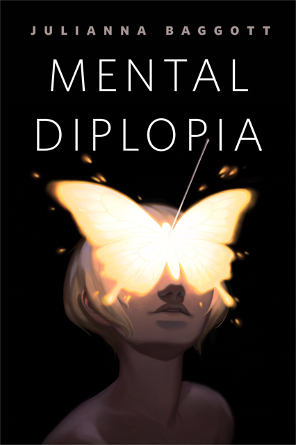 Julianna Baggott - Mental Diplopia, E-bok
