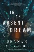 In an Absent Dream