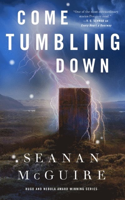 Seanan McGuire - Come Tumbling Down, E-bok