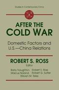 After the Cold War: Domestic Factors and U.S.-China Relations
