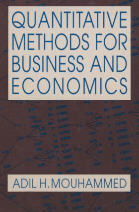 Adil H. Mouhammed - Quantitative Methods for Business and Economics, Inbunden