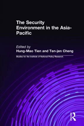 Hung-Mao Tien, Ten-jen Cheng - Security Environment in the Asia-Pacific, Inbunden