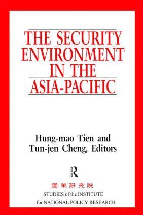 Hung-Mao Tien, Ten-jen Cheng - Security Environment in the Asia-Pacific, Häftad