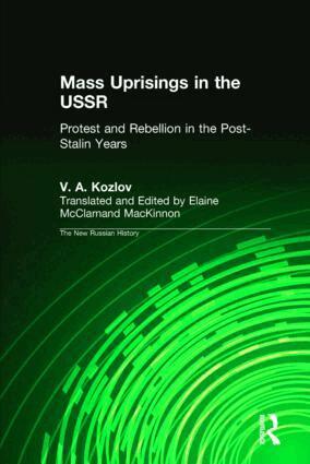 V. A. Kozlov, Elaine McClarnand - Mass Uprisings in the USSR, Inbunden. Tillgänglighet: Lägg i varukorg