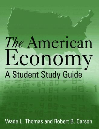 Wade L. Thomas, Robert B. Carson - American Economy: A Student Study Guide, Häftad. Tillgänglighet: Lägg i varukorg