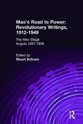 Mao's Road to Power: Revolutionary Writings, 1912-49: v. 6: New Stage (August 1937-1938)
