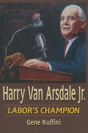 Gene Ruffini, Theodore Kheel - Harry Van Arsdale, Jr., Inbunden