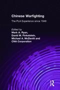 Chinese Warfighting: The PLA Experience since 1949