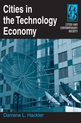 Darrene Hackler - Cities in the Technology Economy, Inbunden. Tillgänglighet: Lägg i varukorg