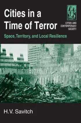 H.V. Savitch - Cities in a Time of Terror: Space, Territory, and Local Resilience, Inbunden. Tillgänglighet: Lägg i varukorg