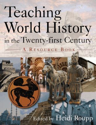 Heidi Roupp - Teaching World History in the Twenty-first Century: A Resource Book, Inbunden. Tillgänglighet: Lägg i varukorg