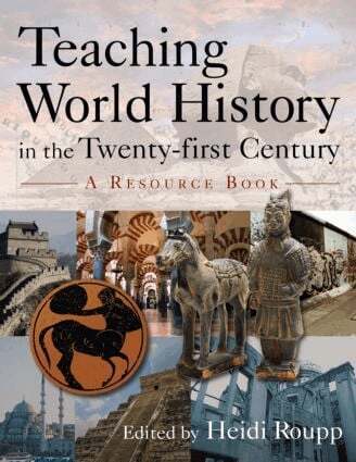 Heidi Roupp - Teaching World History in the Twenty-first Century: A Resource Book, Häftad. Tillgänglighet: Lägg i varukorg