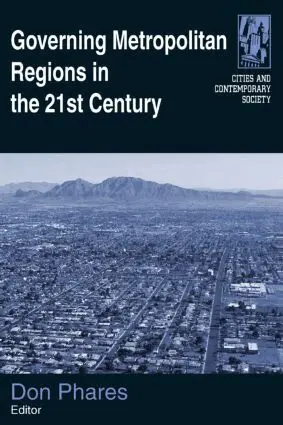 Governing Metropolitan Regions in the 21st Century
