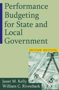 Performance Budgeting for State and Local Government