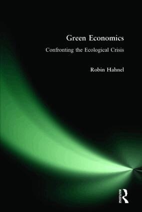 Robin Hahnel - Green Economics, Inbunden
