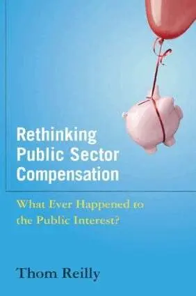 Thom Reilly - Rethinking Public Sector Compensation, Häftad. Tillgänglighet: Lägg i varukorg