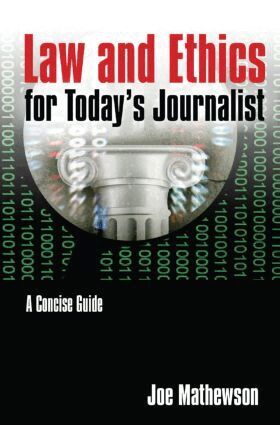 Joe Mathewson - Law and Ethics for Today's Journalist, Inbunden. Tillgänglighet: Lägg i varukorg