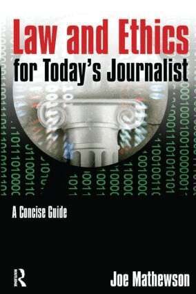 Joe Mathewson - Law and Ethics for Today's Journalist, Häftad. Tillgänglighet: Lägg i varukorg
