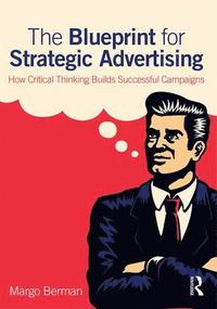 Blueprint for Strategic Advertising