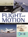 Flight and Motion