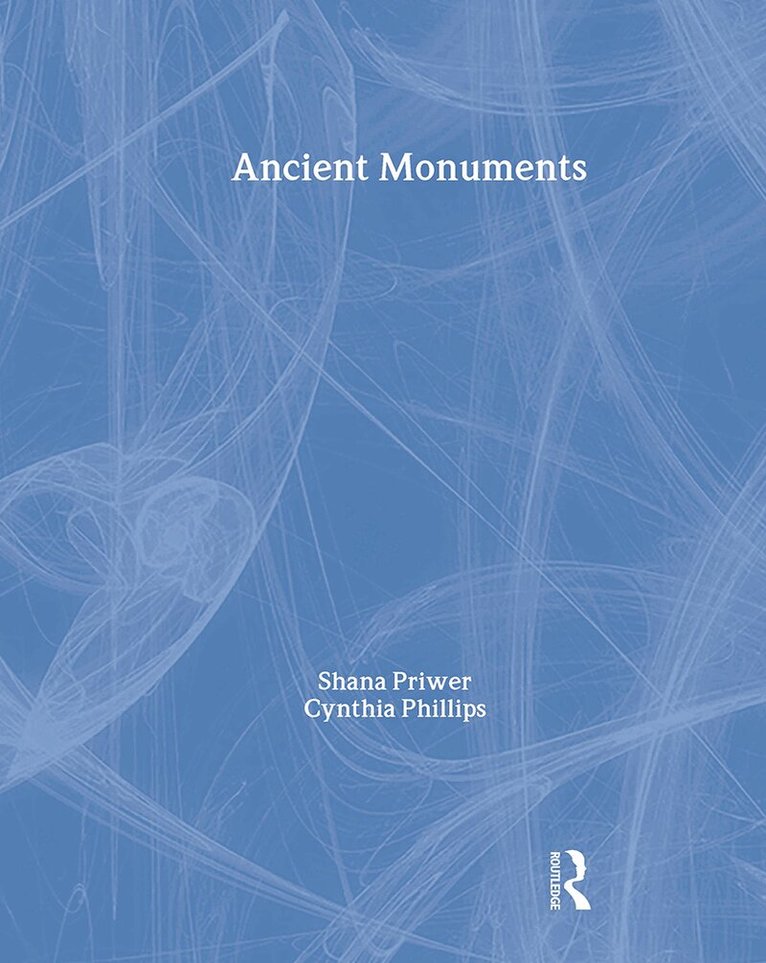 Cynthia Phillips, Shana Priwer - Ancient Monuments, Häftad