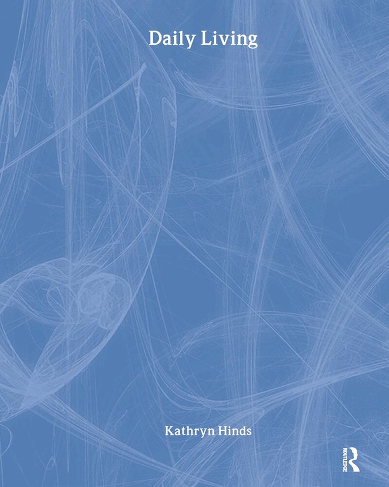 Kathryn Hinds - Daily Living, Häftad