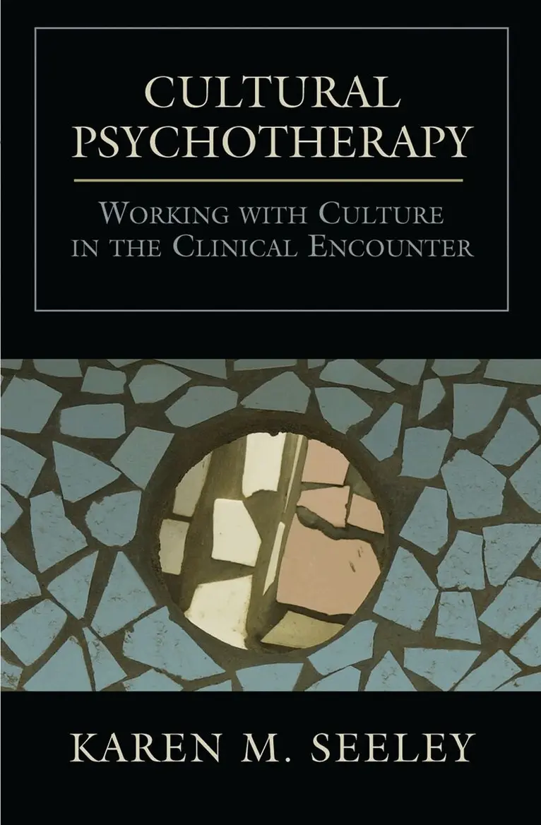 Karen M. Seeley - Cultural Psychotherapy, Häftad. Tillgänglighet: Lägg i varukorg