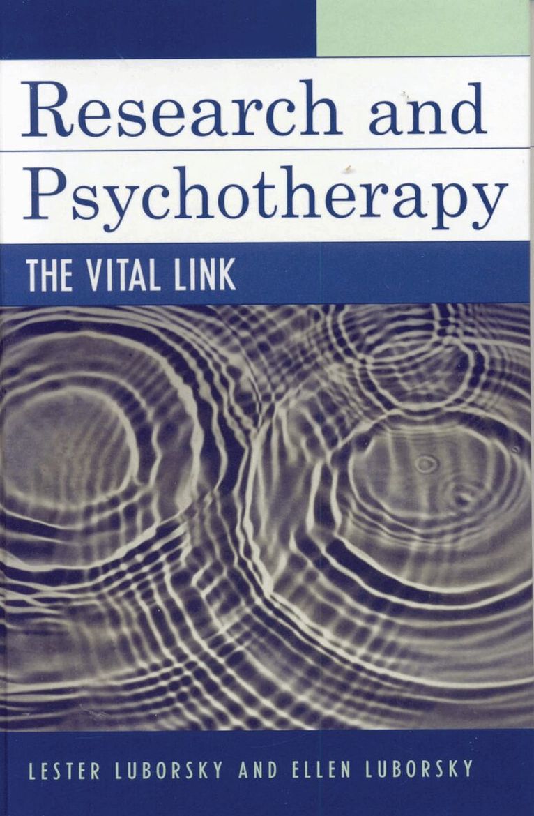Lester Luborsky, Ellen Luborsky - Research and Psychotherapy, Häftad