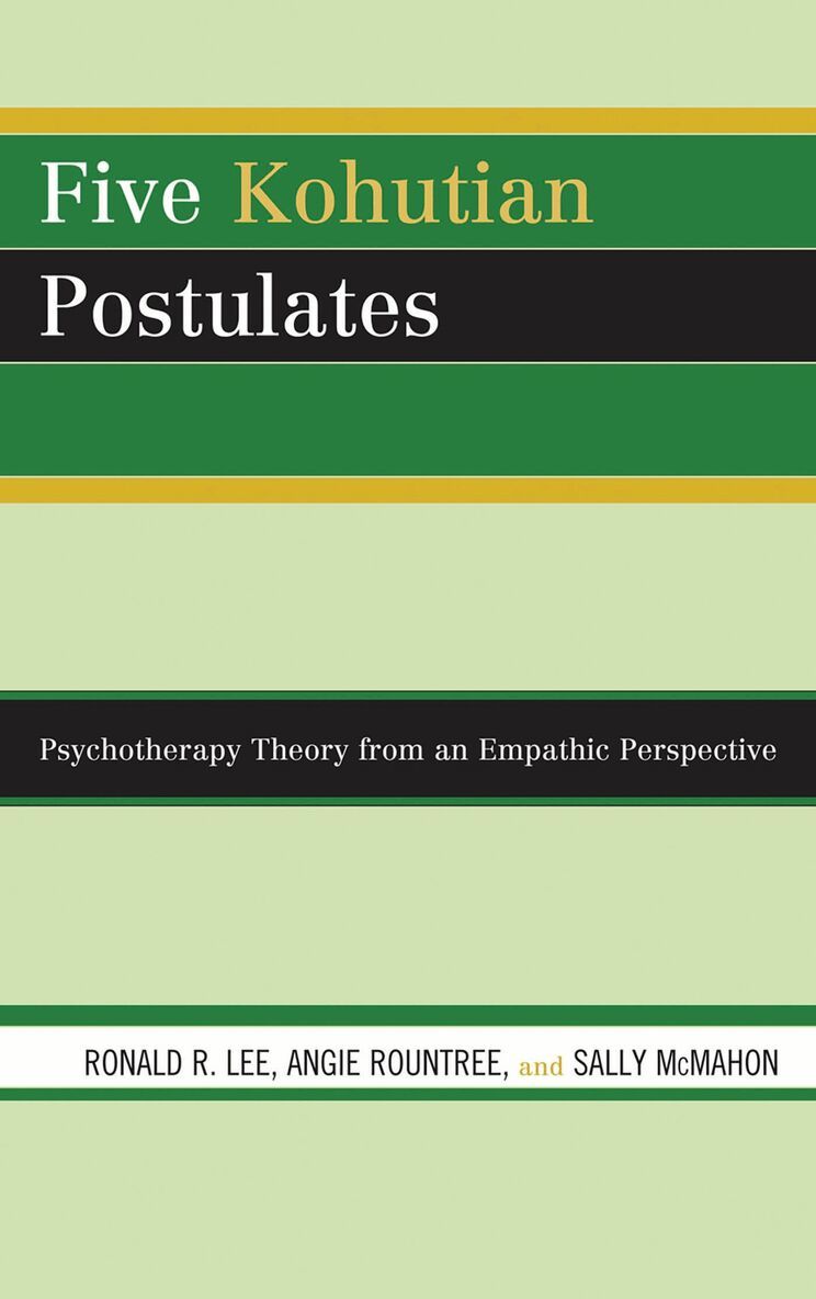 Ronald R. Lee, Angie Rountree, Sally McMahon - Five Kohutian Postulates, Häftad
