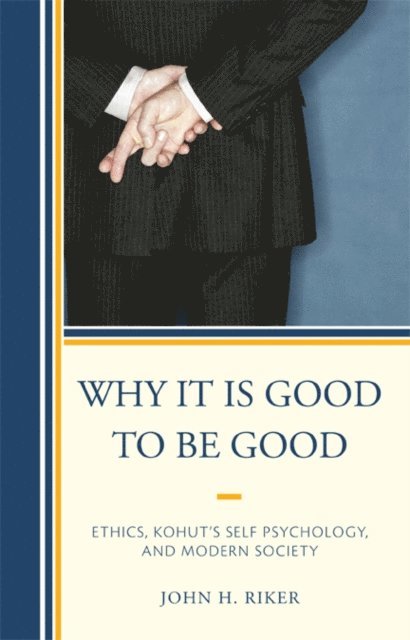 John Hanwell Riker - Why It Is Good to Be Good, E-bok