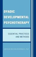 Dyadic Developmental Psychotherapy