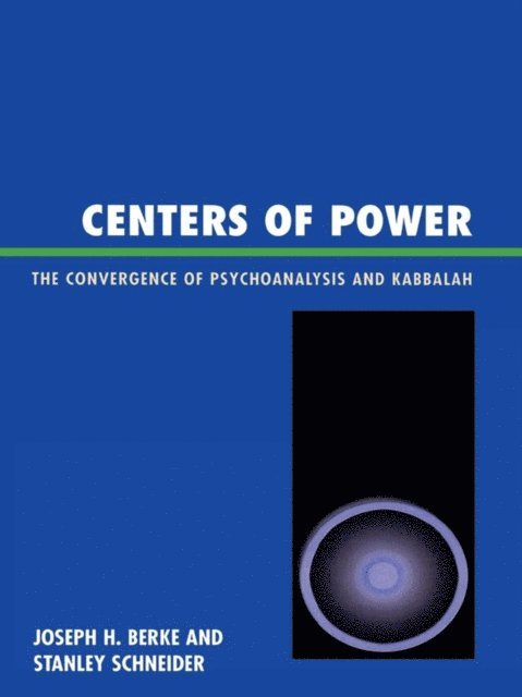 Joseph H. Berke, Stanley R. Schneider - Centers of Power, E-bok