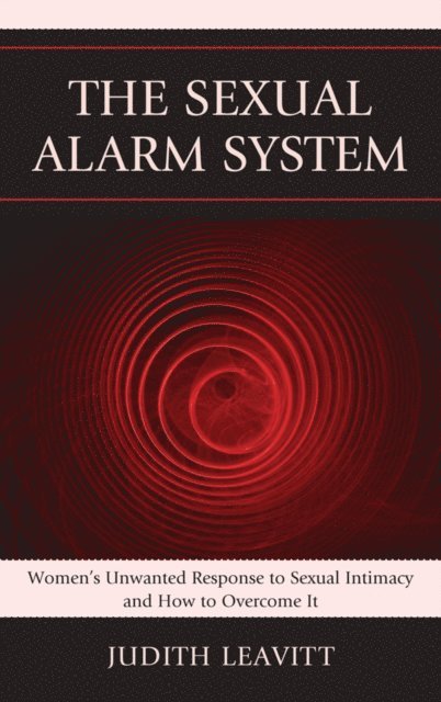 Judith Leavitt - Sexual Alarm System, E-bok. Tillgänglighet: Lägg i varukorg