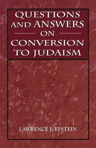 Lawrence J. Epstein - Questions and Answers on Conversion to Judaism, Häftad. Tillgänglighet: Lägg i varukorg