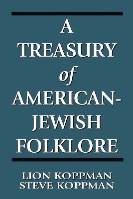 Treasury of American-Jewish Folklore