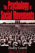 The Psychology of Social Movements