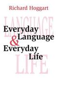 Everyday Language and Everyday Life