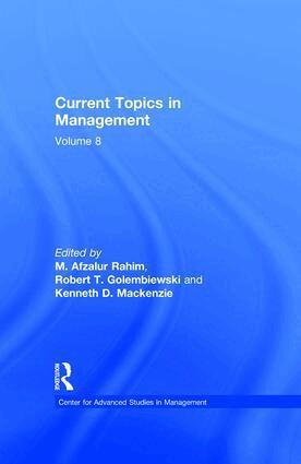 M. Afzalur Rahim, Robert Golembiewski - Current Topics in Management, Inbunden