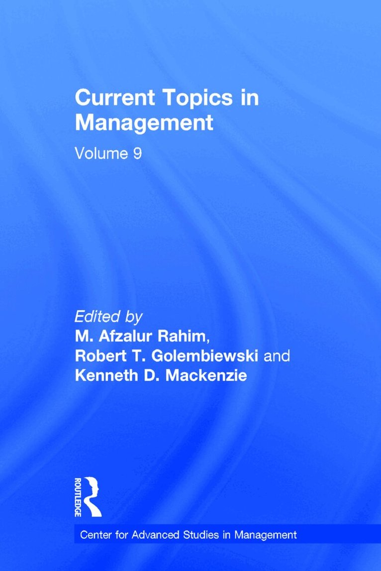Robert Golembiewski - Current Topics in Management, Inbunden